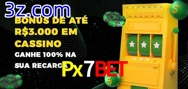 Px7Bet melhor bônus de depósito